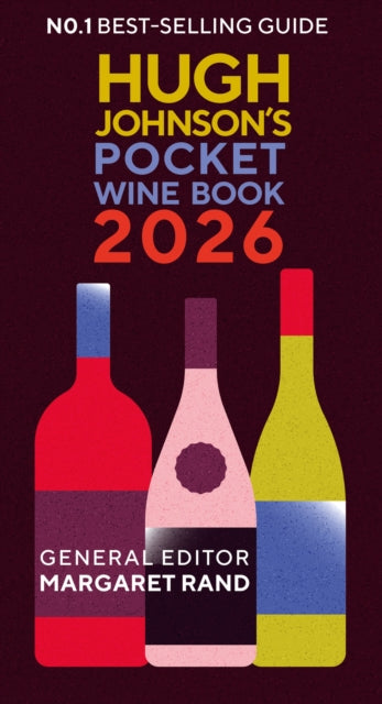 Hugh Johnson's Pocket Wine Book 2026 : The essential gift for wine lovers this year - 9781784728724