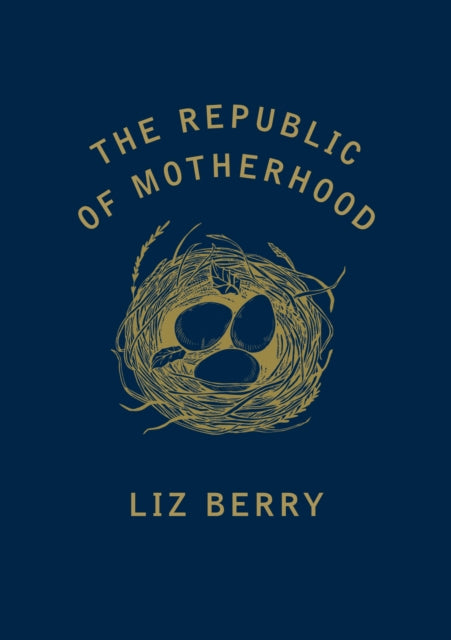 The Republic of Motherhood - 9781784742676