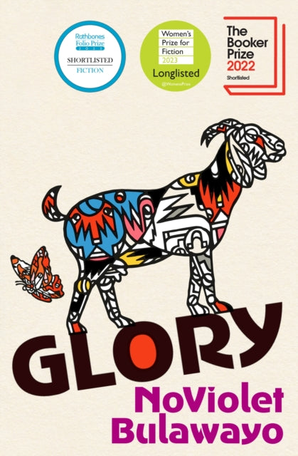 Glory : LONGLISTED FOR THE WOMEN'S PRIZE FOR FICTION 2023 - 9781784744298