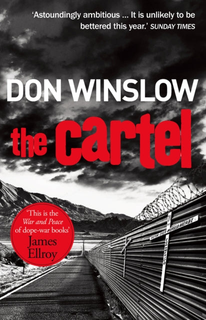 The Cartel : A white-knuckle drug war thriller - 9781784750640