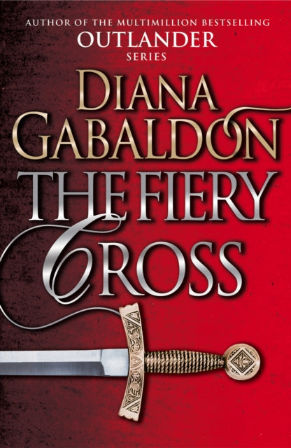 The Fiery Cross : (Outlander 5) - 9781784751333