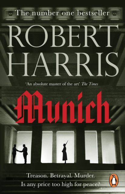 Munich : From the Sunday Times bestselling author - 9781784751852