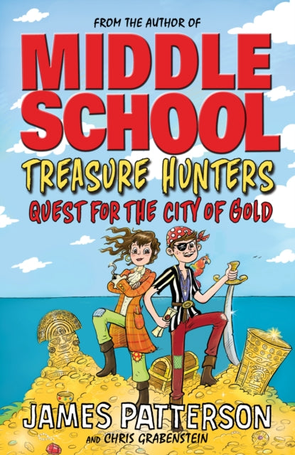 Treasure Hunters: Quest for the City of Gold : (Treasure Hunters 5) - 9781784754327