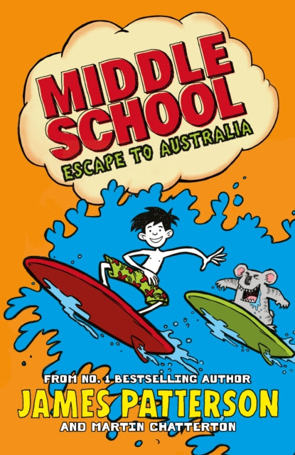 Middle School: Escape to Australia : (Middle School 9) - 9781784758172