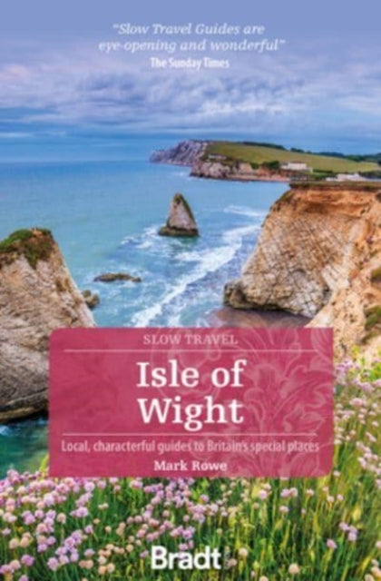 Isle of Wight (Slow Travel) - 9781784777968