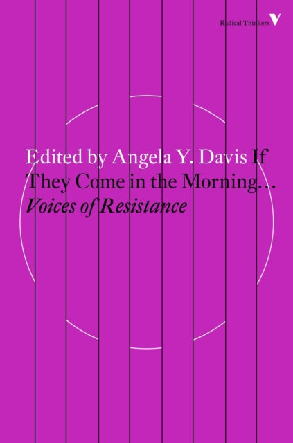 If They Come in the Morning : Voices of Resistance - 9781784787691