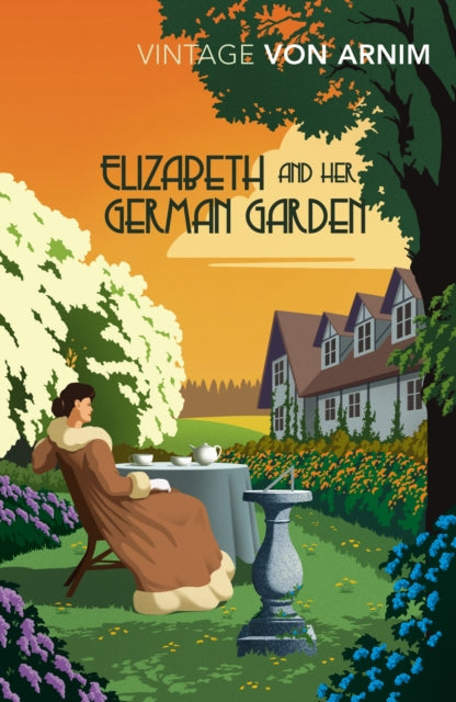 Elizabeth and her German Garden - 9781784872328