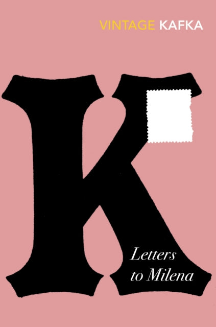 Letters to Milena : Discover Franz Kafka’s love letters – the surprise TikTok sensation! - 9781784874001