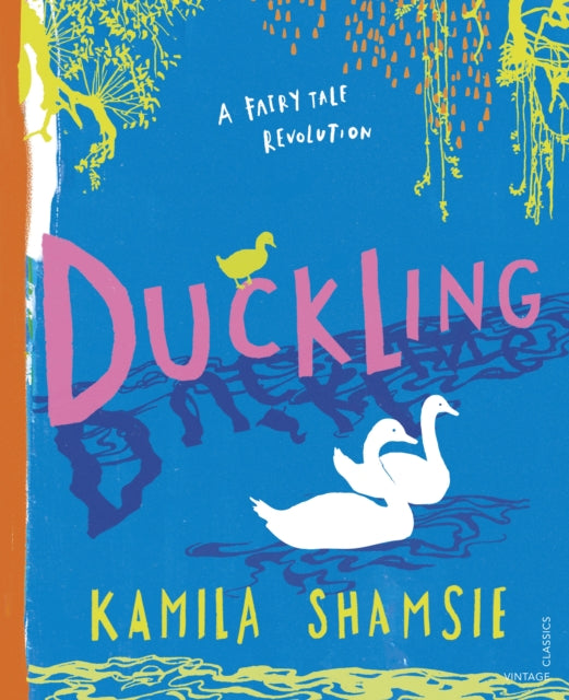 Duckling : A Fairy Tale Revolution - 9781784876319