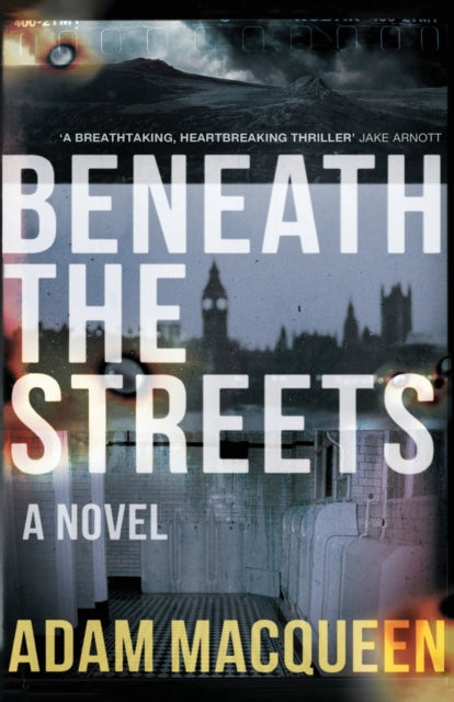 Beneath the Streets - 9781785631733