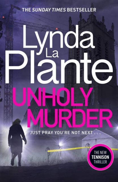 Unholy Murder : The edge-of-your-seat Sunday Times bestselling crime thriller - 9781785765421