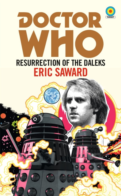 Doctor Who: Resurrection of the Daleks (Target Collection) - 9781785944345