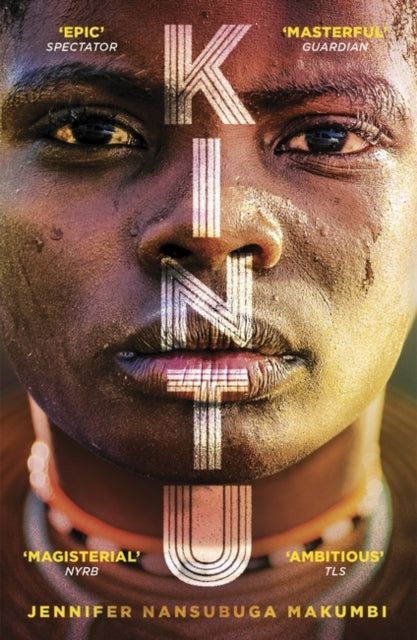 Kintu : From the winner of the Jhalak Prize, 2021 - 9781786074430