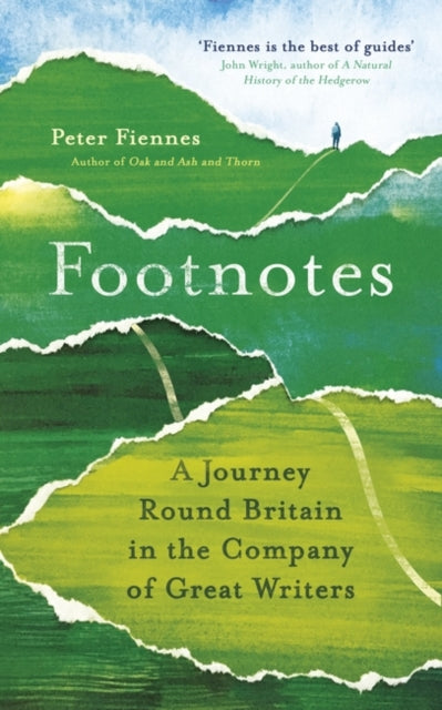 Footnotes : A Journey Round Britain in the Company of Great Writers - 9781786077707