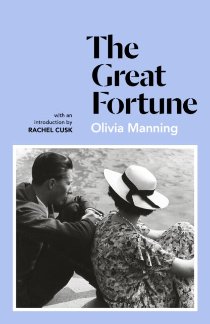 The Great Fortune : The Balkan Trilogy 1 - 9781786091130