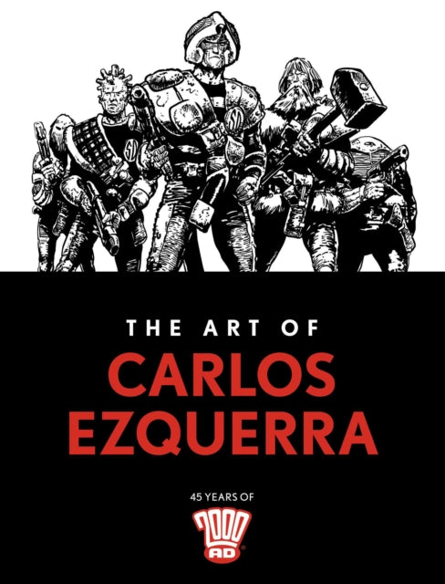 The Art of Carlos Ezquerra - 9781786185679