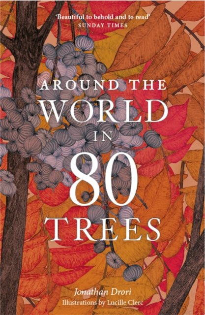 Around the World in 80 Trees - 9781786276063