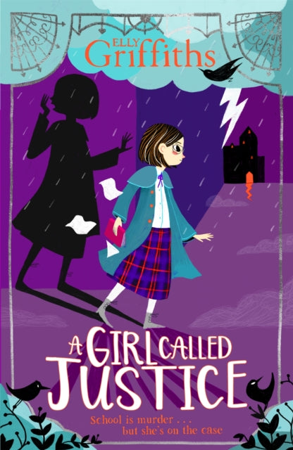 A Girl Called Justice : Book 1 - 9781786540591