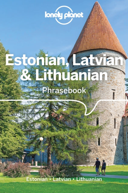 Lonely Planet Estonian, Latvian & Lithuanian Phrasebook & Dictionary - 9781786574824