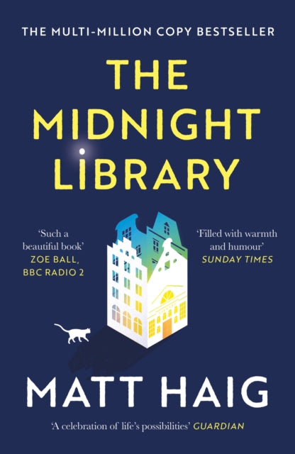 The Midnight Library : The No.1 Sunday Times bestseller and worldwide phenomenon - 9781786892737
