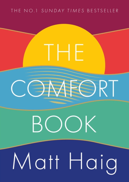 The Comfort Book : The instant No.1 Sunday Times Bestseller - 9781786898296