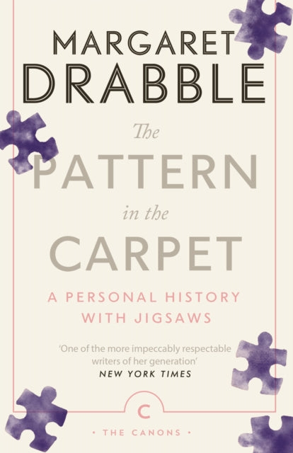 The Pattern in the Carpet : A Personal History with Jigsaws - 9781786899712