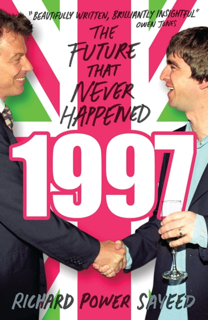 1997 : The Future that Never Happened - 9781786991997