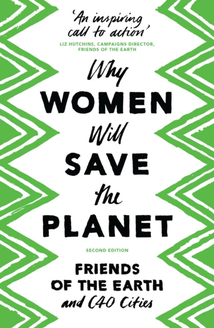 Why Women Will Save the Planet - 9781786993144