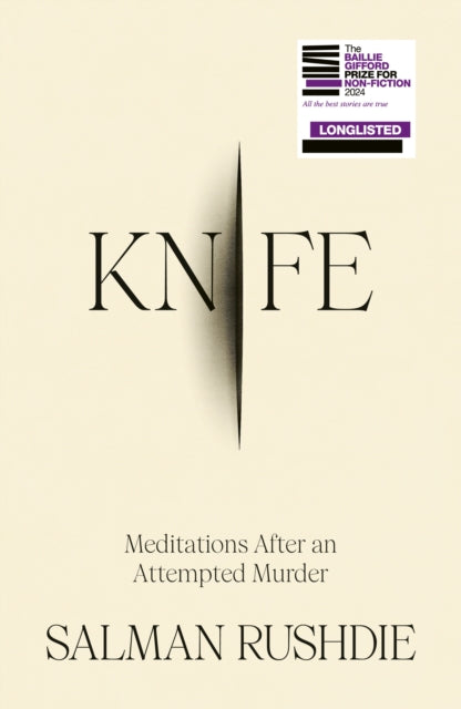 Knife : Meditations After an Attempted Murder - 9781787334793