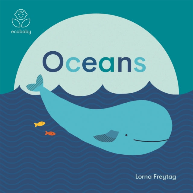 Eco Baby: Oceans - 9781787416697