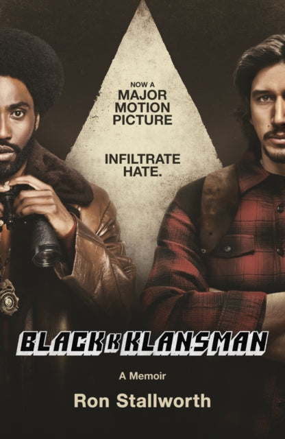 Black Klansman : NOW A MAJOR MOTION PICTURE - 9781787461703