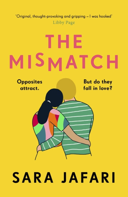 The Mismatch : An unforgettable story of first love - 9781787465015