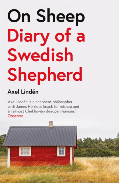 On Sheep : Diary of a Swedish Shepherd - 9781787472709