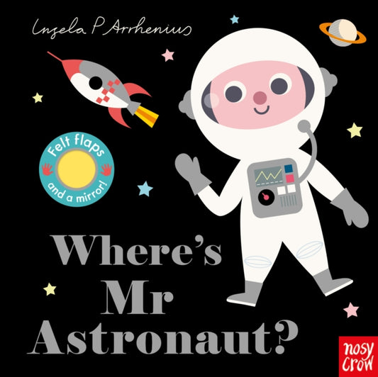 Where's Mr Astronaut? - 9781788004664