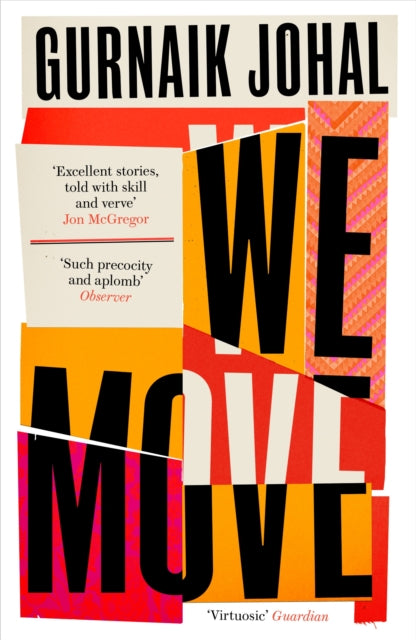 We Move : Winner of the 2023 Somerset Maugham Award - 9781788169479