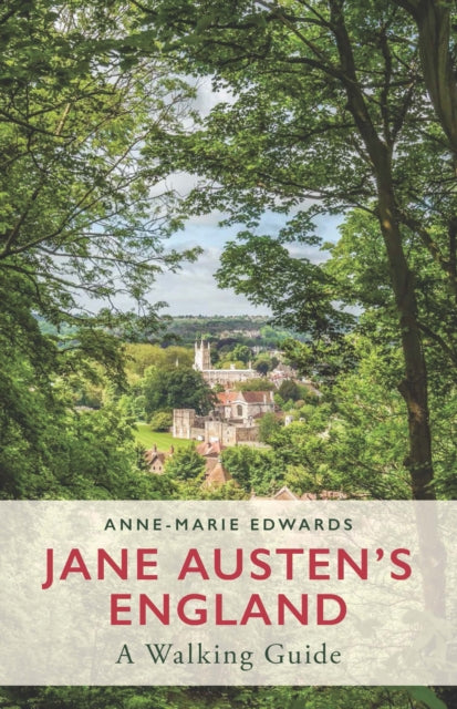 Jane Austen's England : A Walking Guide - 9781788310024