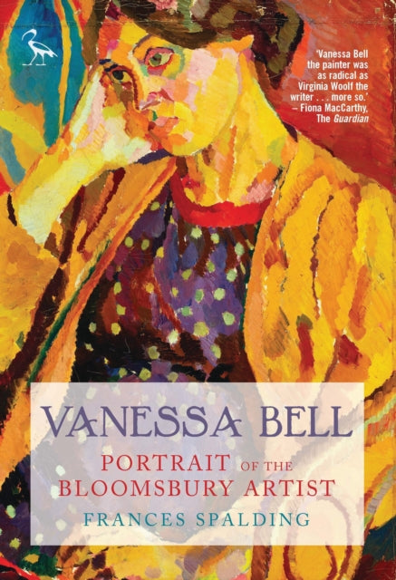 Vanessa Bell : Portrait of the Bloomsbury Artist - 9781788318334