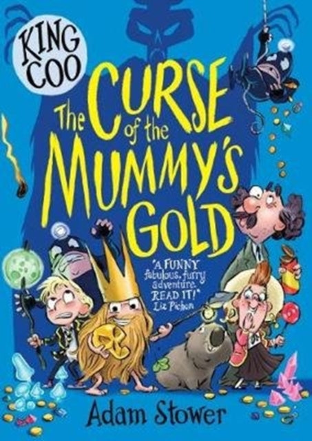 King Coo: The Curse of the Mummy's Gold - 9781788450522