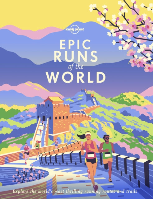 Lonely Planet Epic Runs of the World - 9781788681261