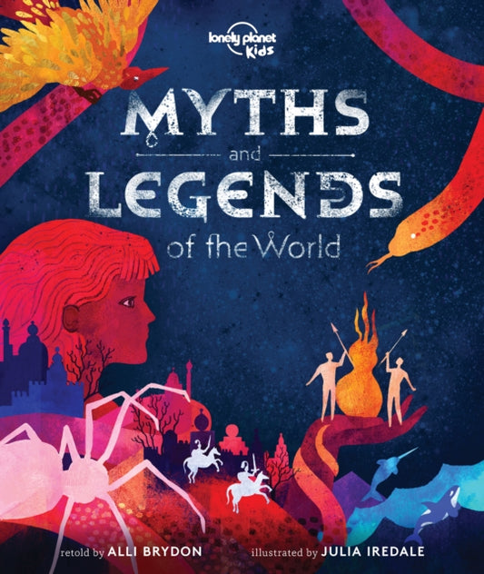 Lonely Planet Kids Myths and Legends of the World - 9781788683074