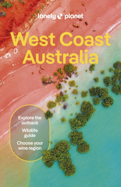 Lonely Planet West Coast Australia - 9781788683968