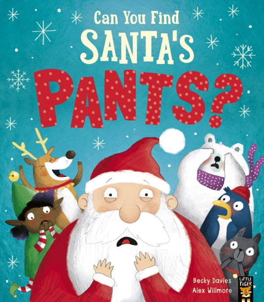 Can You Find Santa's Pants? - 9781788817172