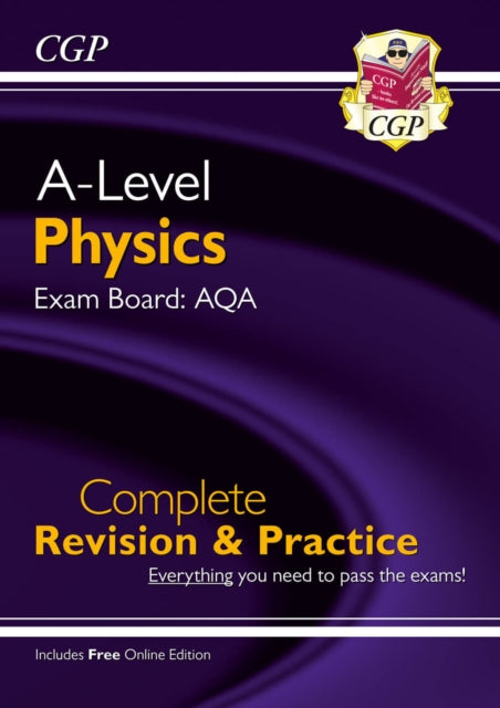 A-Level Physics: AQA Year 1 & 2 Complete Revision & Practice with Online Edition - 9781789080322