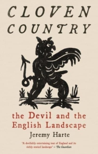 Cloven Country : The Devil and the English Landscape - 9781789148336