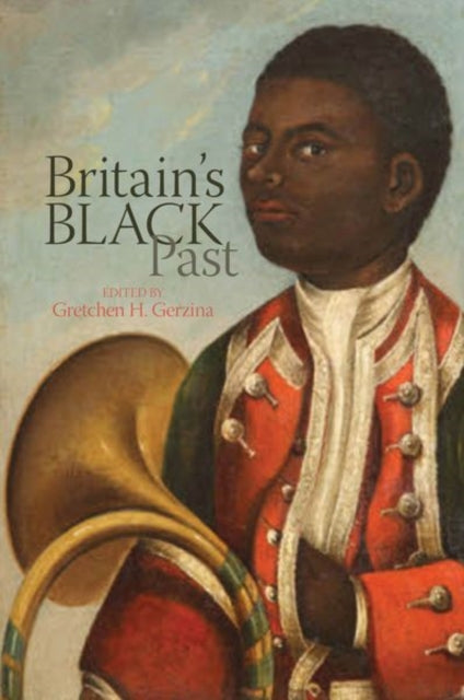 Britain's Black Past - 9781789621617
