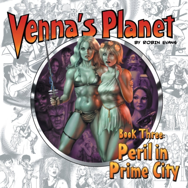 Venna's Planet Book Three : Peril in Prime City : 3 - 9781789824988