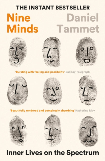 Nine Minds : Inner Lives on the Spectrum - THE INSTANT BESTSELLER - 9781800811119