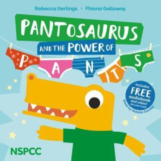 Pantosaurus and the Power of Pants - 9781802634365