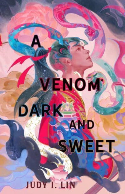 A Venom Dark and Sweet - 9781803362205