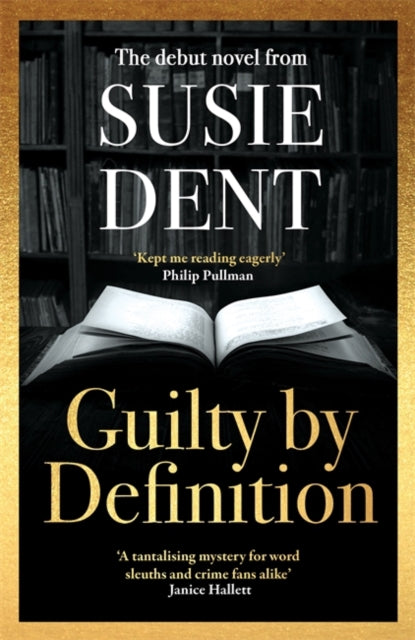 Guilty by Definition : The instant Sunday Times bestselling debut novel from Countdown's Susie Dent - 9781804183946